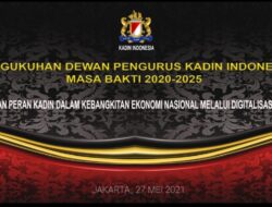 DIGITALISASI EKONOMI NASIONAL, Kadin Indonesia.   Upaya Konkrit Pemulihan Ekonomi Ditengah Pandemi Covid-19