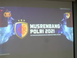 Video Conference Pelaksanaan Pembukaan Musrenbang Polri Tahun 2021