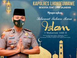 Kapolres Lhokseumawe Ucapkan Selamat Tahun Baru Islam 1 Muharram 1443 Hijriah