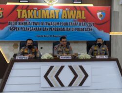 Kapolda Aceh Buka Taklimat Awal Audit Kinerja Tahap II T.A 2021