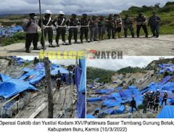 Kodam XVI/ Pattimura Lakukan Gelar Operasi Gaktib dan Yustisi di Tambang Ilegall Gunung Botak