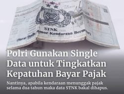 Polri Gunakan Single Data Untuk Tingkatkan Kepatuhan Bayar Pajak