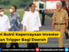 Ini Bukti Kepercayaan Investor Dan Trigger Bagi Daerah