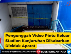 Pengunggah Video Pintu Keluar Stadion Kanjuruhan Dikabarkan Diciduk Aparat, Ini Penjelasan Polisi