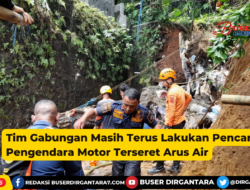 Tim Gabungan Masih Terus Lakukan Pencarian Pengendara Motor Terseret Arus Air